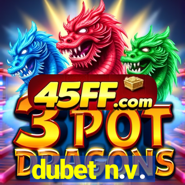dubet n.v.